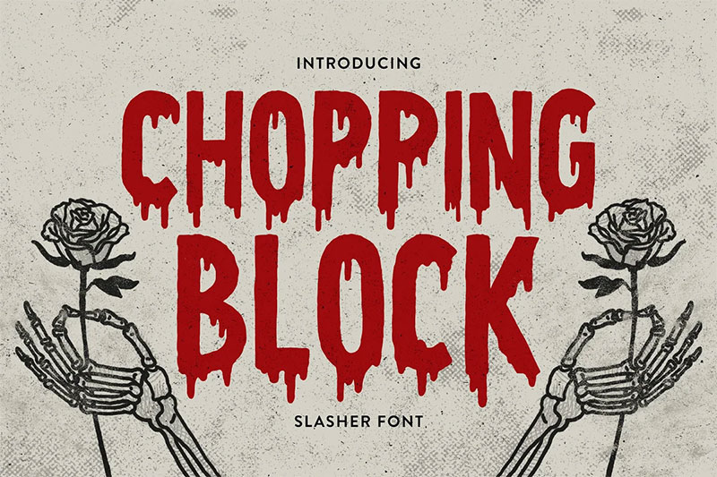 chopping block dripping font
