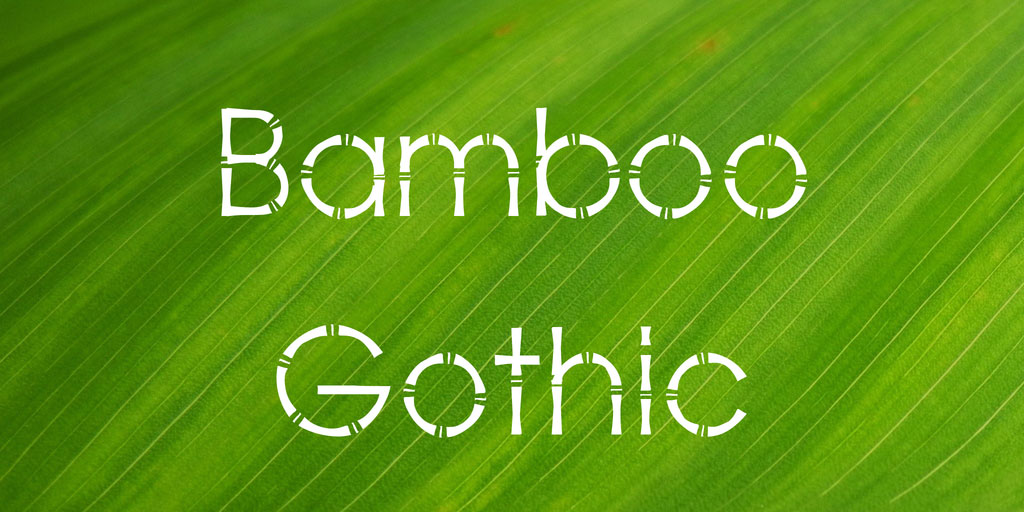 bamboo gothic bamboo font