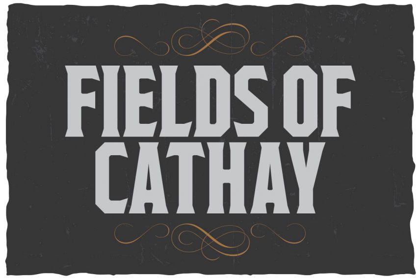 fields of cathay whiskey font