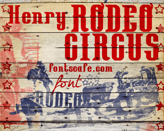 henry rodeo circus font
