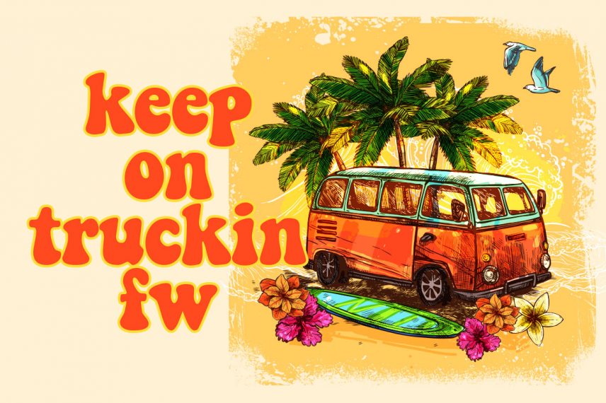 keep on truckin fw travel font