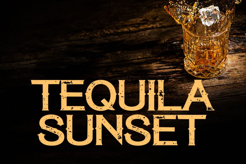 tequila sunset whiskey font