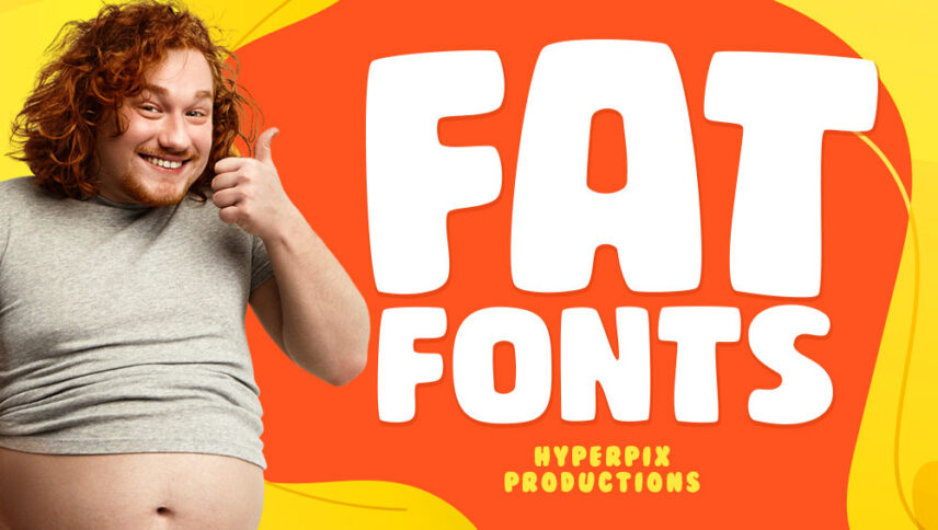 Best Free and Premium Fat Fonts
