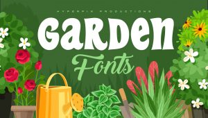 Best Free and Premium Garden Fonts