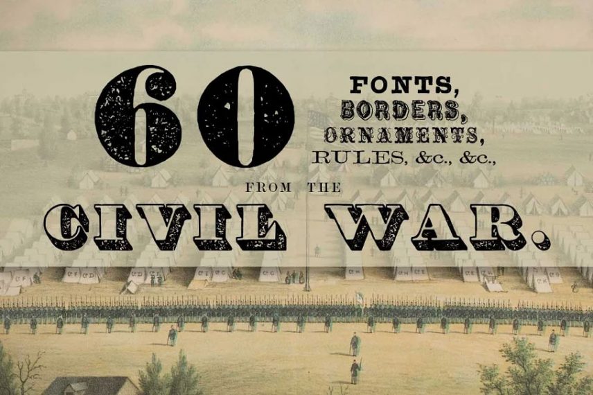 60 fonts from the civil war era war font