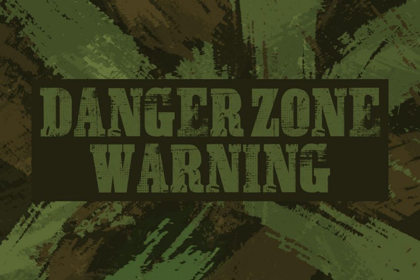 danger zone warning war font